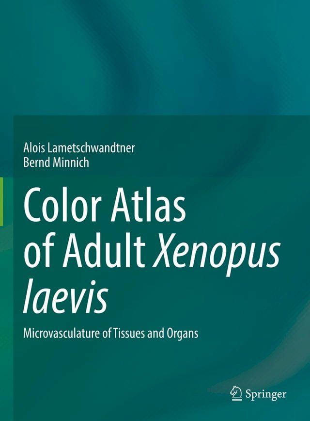  Color Atlas of Adult Xenopus laevis(Kobo/電子書)