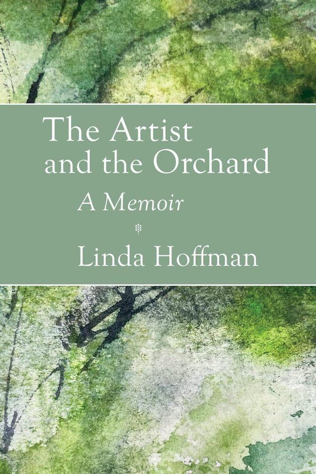  The Artist and the Orchard: A Memoir(Kobo/電子書)