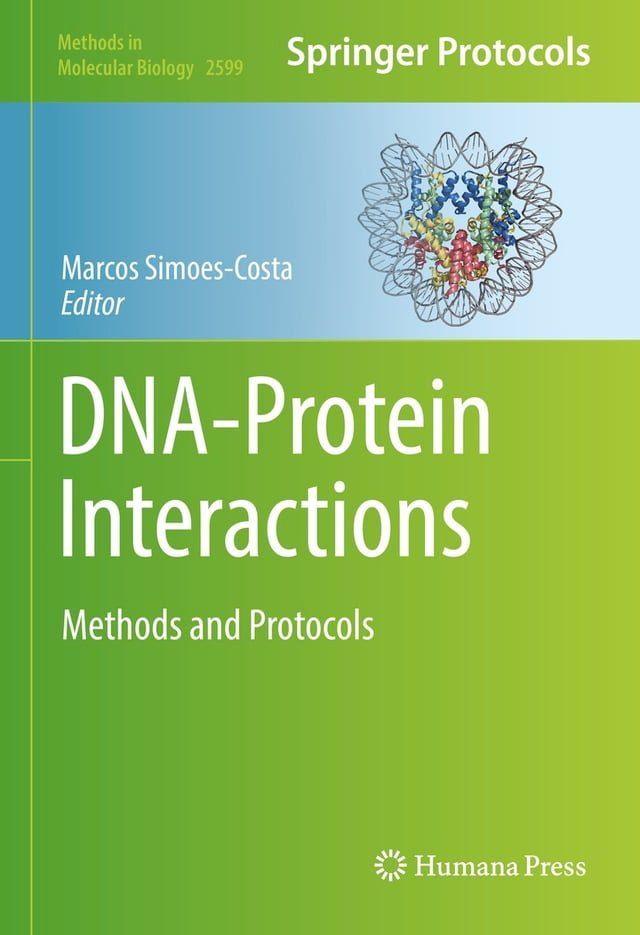  DNA-Protein Interactions(Kobo/電子書)