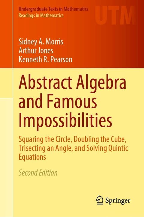 Abstract Algebra and Famous Impossibilities(Kobo/電子書)