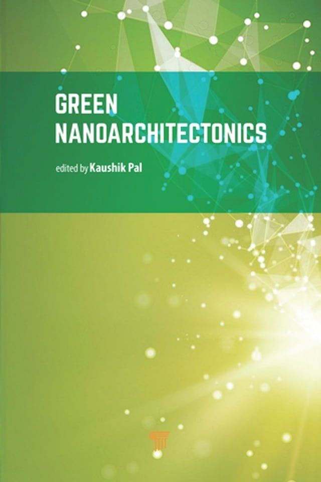  Green Nanoarchitectonics(Kobo/電子書)