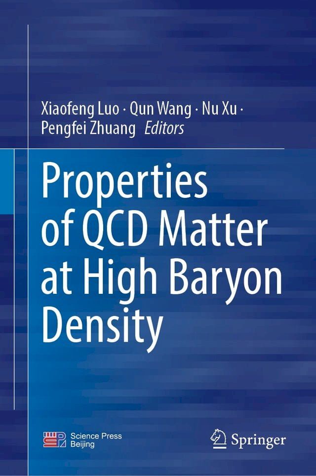  Properties of QCD Matter at High Baryon Density(Kobo/電子書)