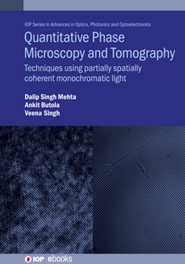  Quantitative Phase Microscopy and Tomography(Kobo/電子書)