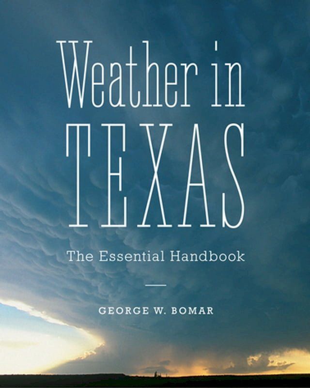  Weather in Texas(Kobo/電子書)