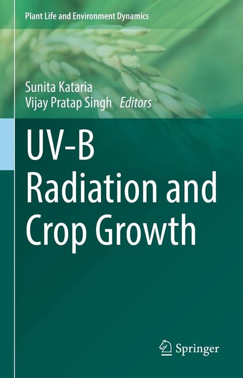 UV-B Radiation and Crop Growth(Kobo/電子書)