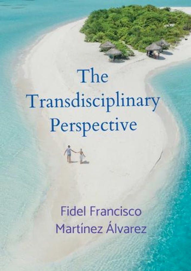  The Transdisciplinary Perspective(Kobo/電子書)