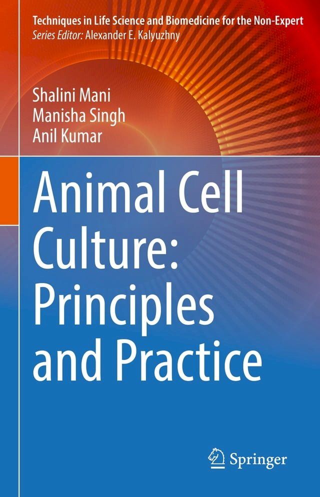  Animal Cell Culture: Principles and Practice(Kobo/電子書)