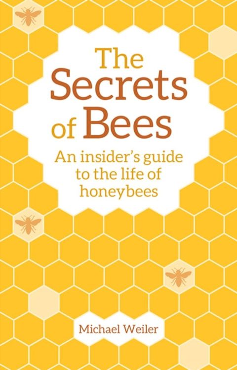 The Secrets of Bees(Kobo/電子書)