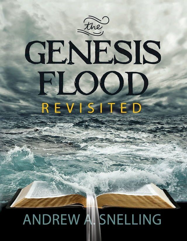  The Genesis Flood Revisited(Kobo/電子書)