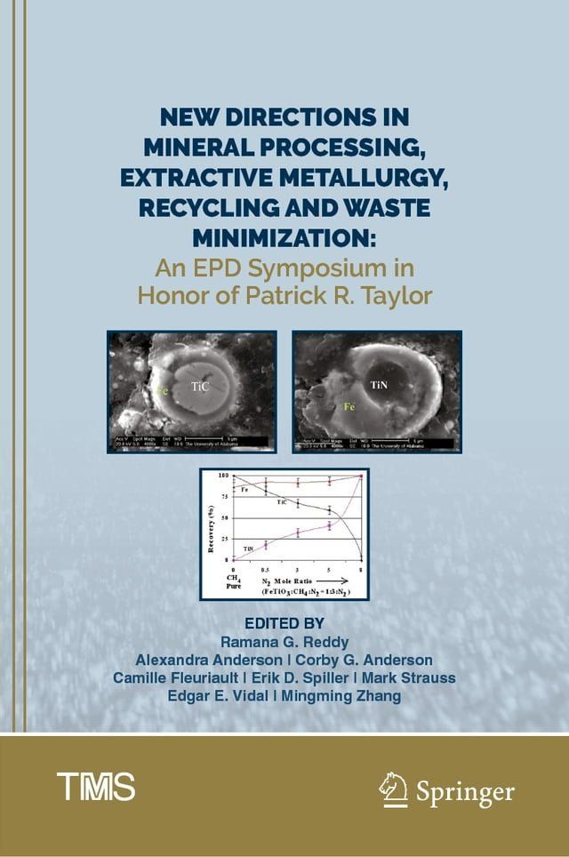  New Directions in Mineral Processing, Extractive Metallurgy, Recycling and Waste Minimization(Kobo/電子書)