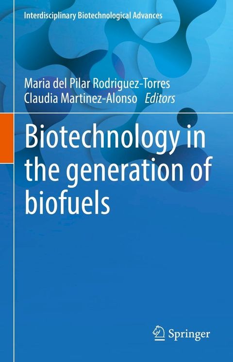 Biotechnology in the generation of biofuels(Kobo/電子書)