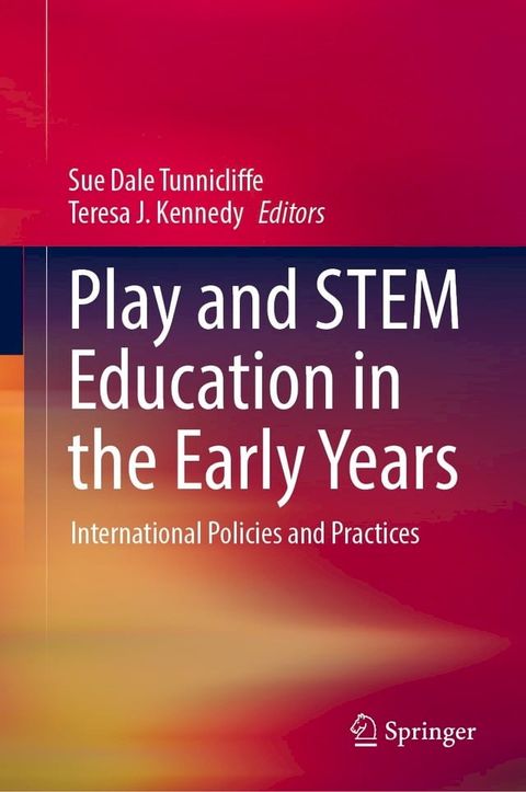 Play and STEM Education in the Early Years(Kobo/電子書)