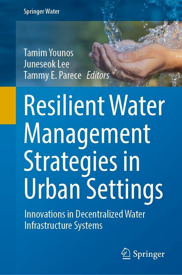  Resilient Water Management Strategies in Urban Settings(Kobo/電子書)