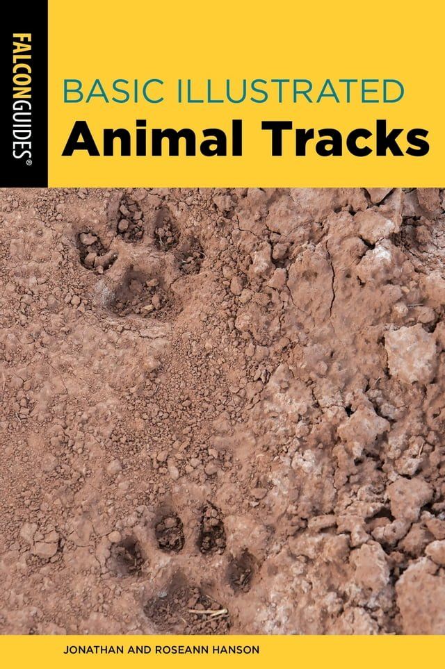  Basic Illustrated Animal Tracks(Kobo/電子書)