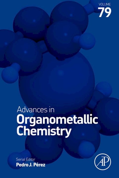 Advances in Organometallic Chemistry(Kobo/電子書)