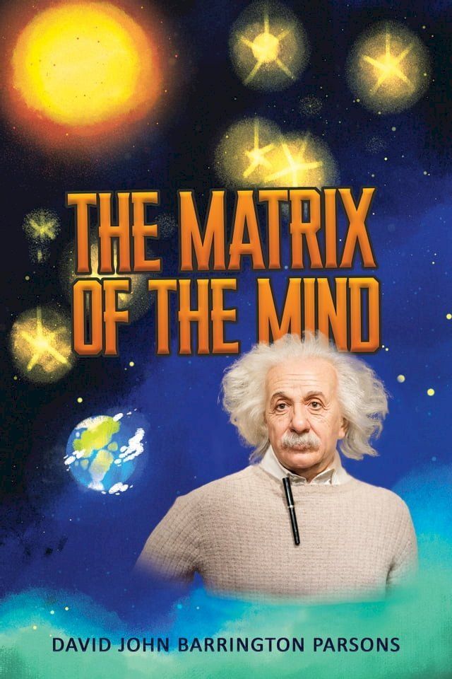  The Matrix of the Mind(Kobo/電子書)