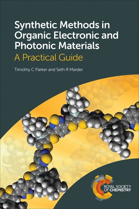 Synthetic Methods in Organic Electronic and Photonic Materials(Kobo/電子書)