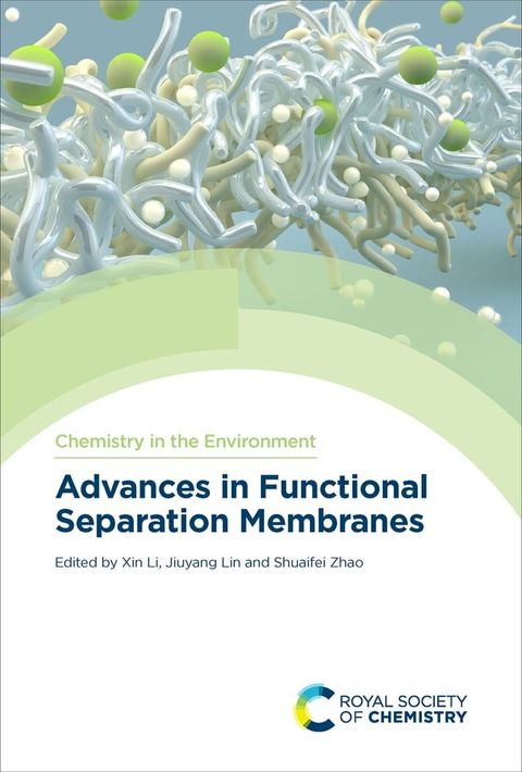 Advances in Functional Separation Membranes(Kobo/電子書)