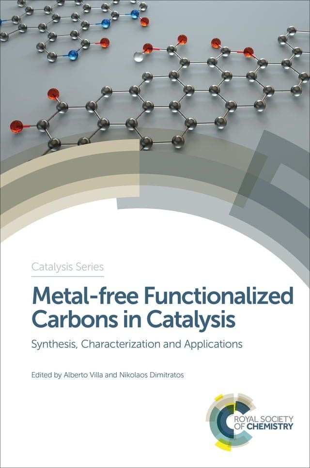  Metal-free Functionalized Carbons in Catalysis(Kobo/電子書)