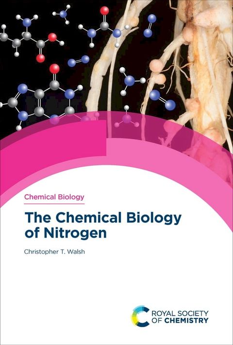 The Chemical Biology of Nitrogen(Kobo/電子書)