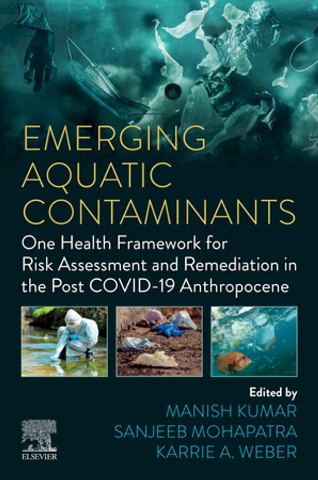  Emerging Aquatic Contaminants(Kobo/電子書)