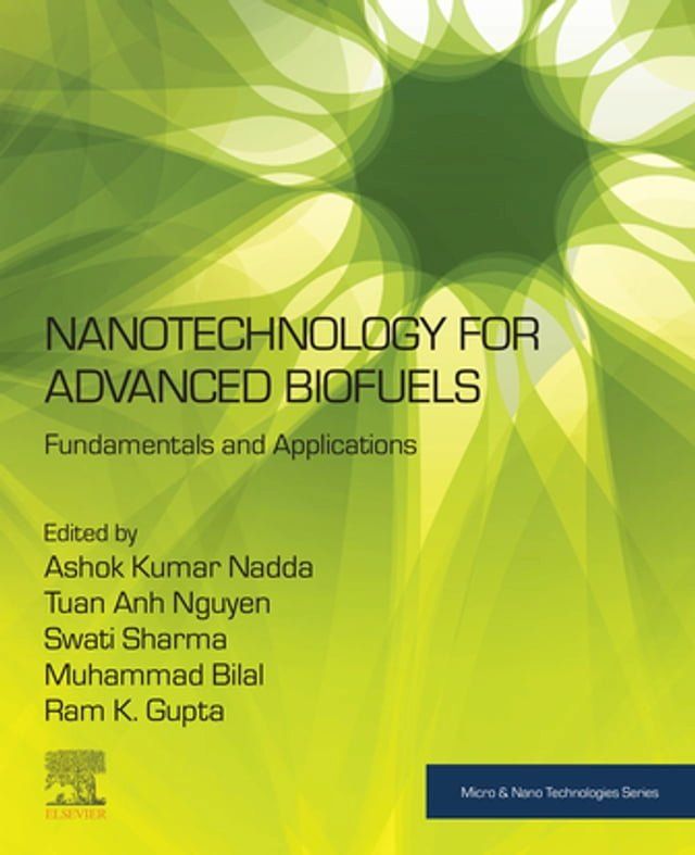  Nanotechnology for Advanced Biofuels(Kobo/電子書)