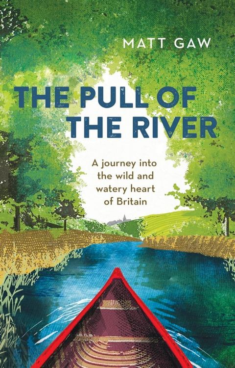 The Pull of the River(Kobo/電子書)