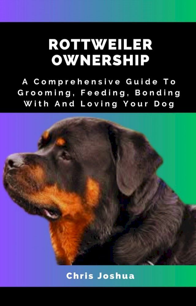  ROTTWEILER OWNERSHIP(Kobo/電子書)