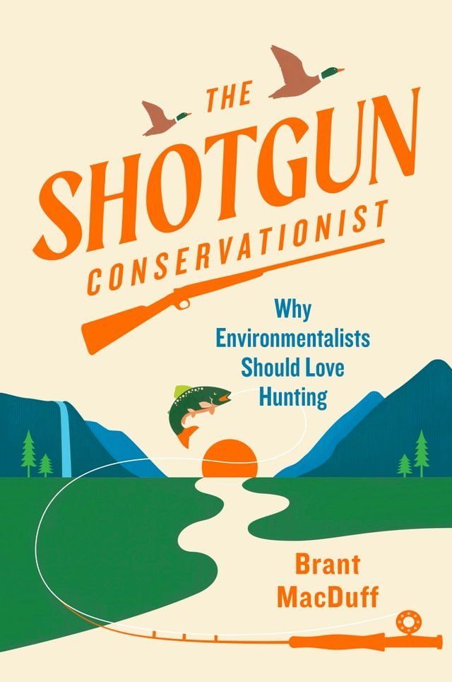  The Shotgun Conservationist(Kobo/電子書)