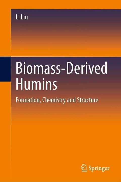 Biomass-Derived Humins(Kobo/電子書)