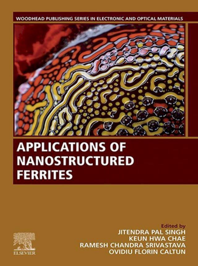  Applications of Nanostructured Ferrites(Kobo/電子書)