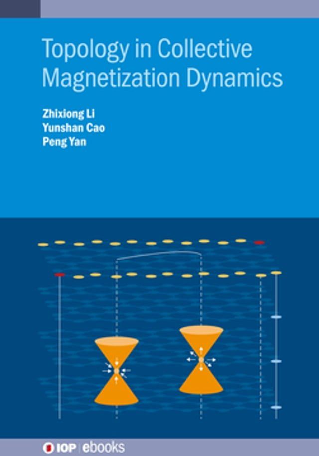  Topology in Collective Magnetization Dynamics(Kobo/電子書)