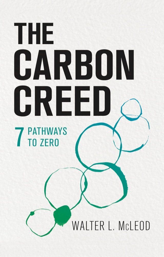  The Carbon Creed(Kobo/電子書)