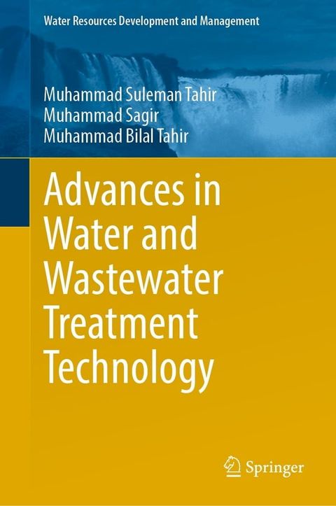 Advances in Water and Wastewater Treatment Technology(Kobo/電子書)