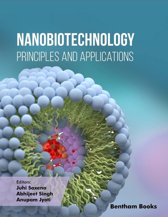  Nanobiotechnology: Principles and Applications(Kobo/電子書)