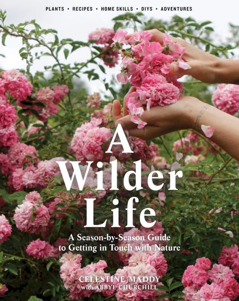 A Wilder Life(Kobo/電子書)