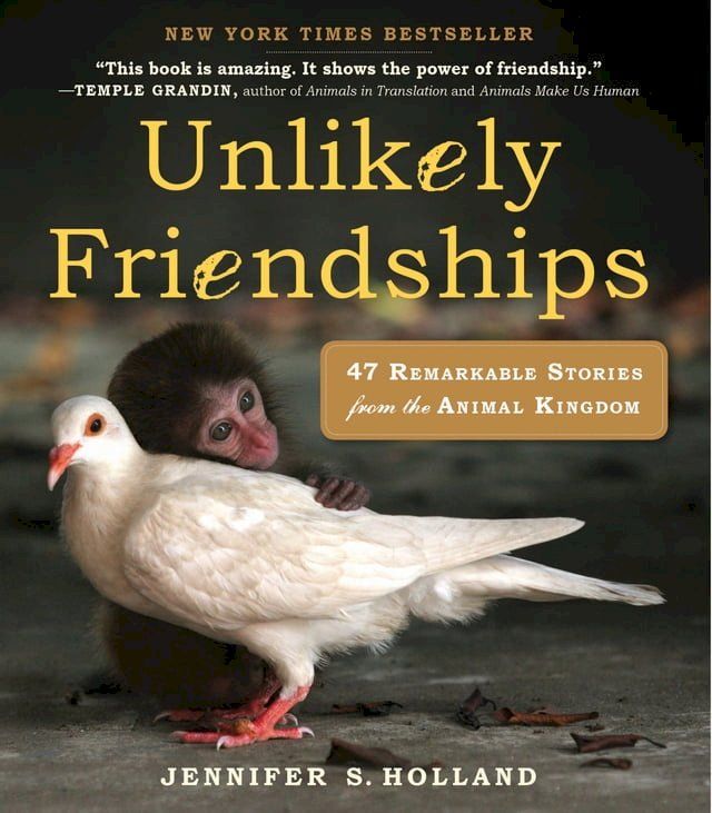  Unlikely Friendships(Kobo/電子書)