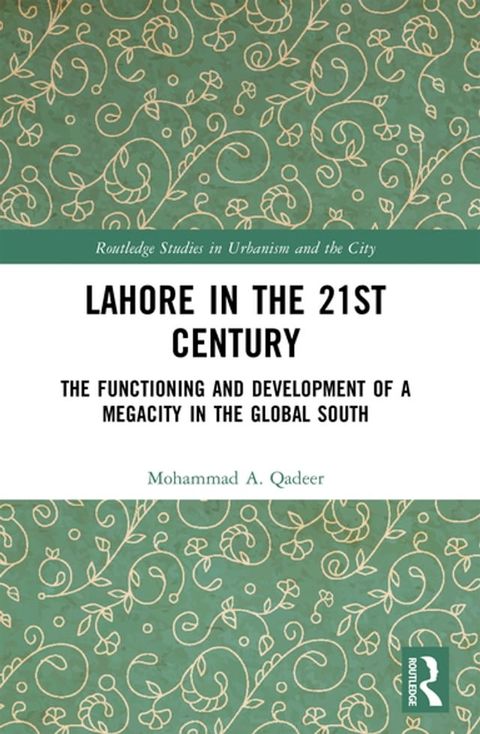 Lahore in the 21st Century(Kobo/電子書)