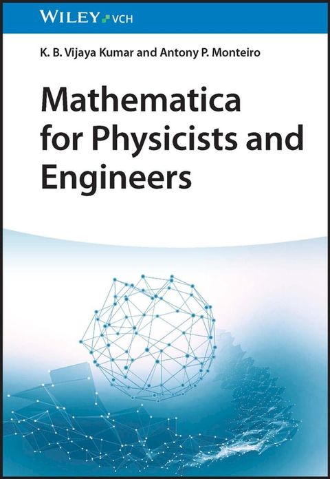 Mathematica for Physicists and Engineers(Kobo/電子書)