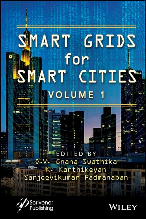 Smart Grids for Smart Cities, Volume 1(Kobo/電子書)