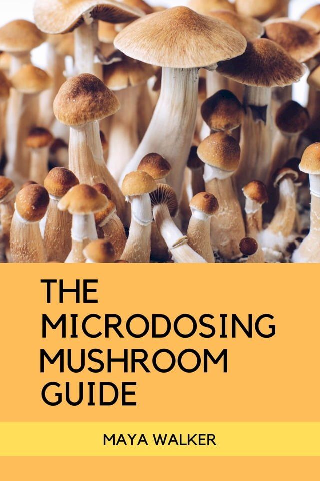  THE MICRODOSING MUSHROOM GUIDE(Kobo/電子書)