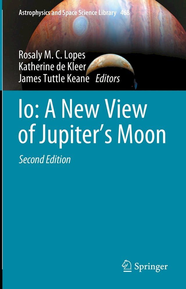  Io: A New View of Jupiter’s Moon(Kobo/電子書)