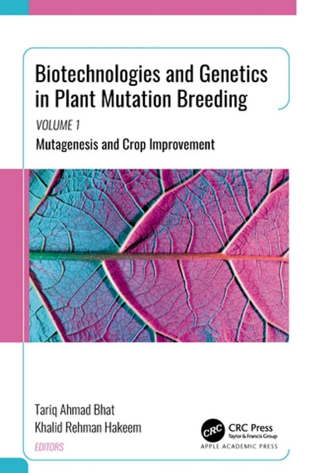  Biotechnologies and Genetics in Plant Mutation Breeding(Kobo/電子書)