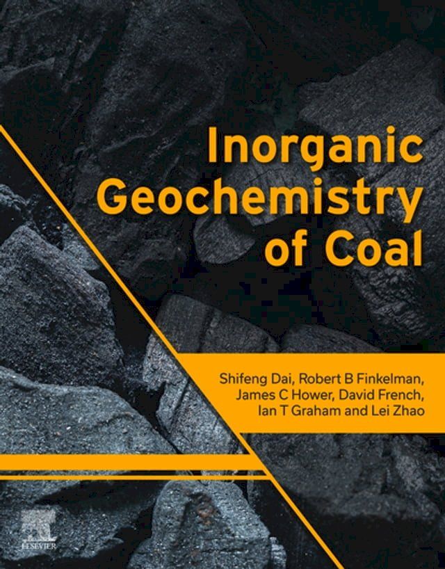  Inorganic Geochemistry of Coal(Kobo/電子書)