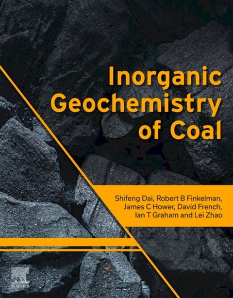 Inorganic Geochemistry of Coal(Kobo/電子書)