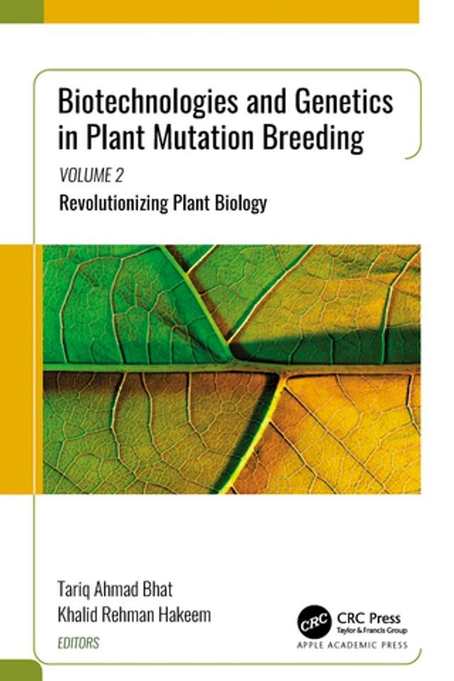  Biotechnologies and Genetics in Plant Mutation Breeding(Kobo/電子書)