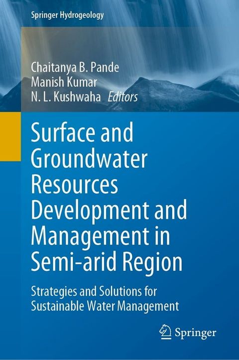 Surface and Groundwater Resources Development and Management in Semi-arid Region(Kobo/電子書)