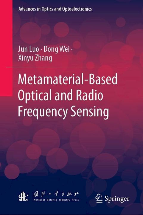 Metamaterial-Based Optical and Radio Frequency Sensing(Kobo/電子書)