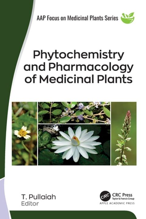 Phytochemistry and Pharmacology of Medicinal Plants, 2-volume set(Kobo/電子書)