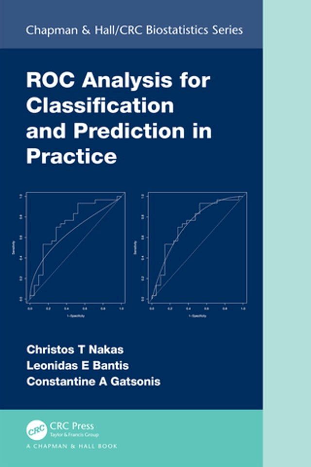  ROC Analysis for Classification and Prediction in Practice(Kobo/電子書)